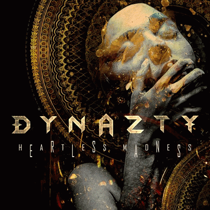 Dynazty : Heartless Madness